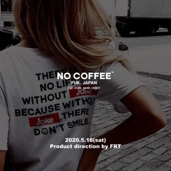 FRT-NO COFFEE/Collaboration collection 写真 4